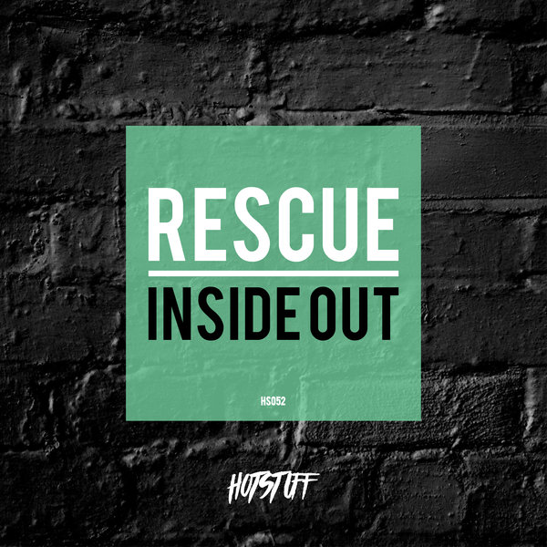 Rescue - Inside Out / Hot Stuff