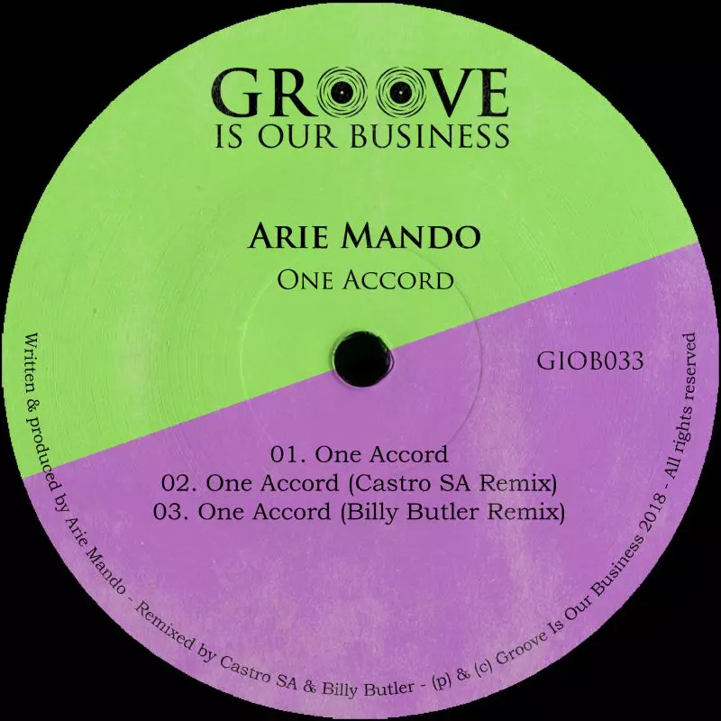 Arie Mando - One Accord / Groove Is Our Business