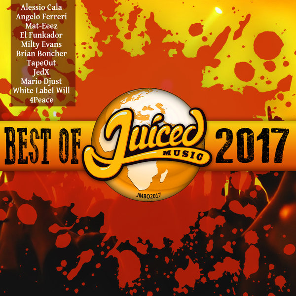 VA - Juiced Music Best Of 2017 / Juiced Music