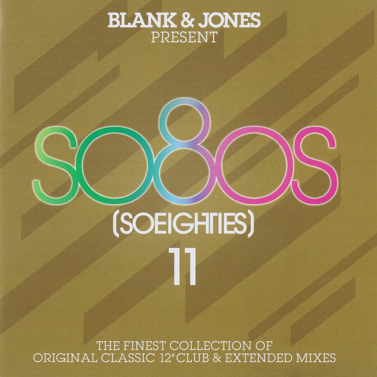 VA - Blank & Jones ‎– So80s (Soeighties) 11 / Soundcolours