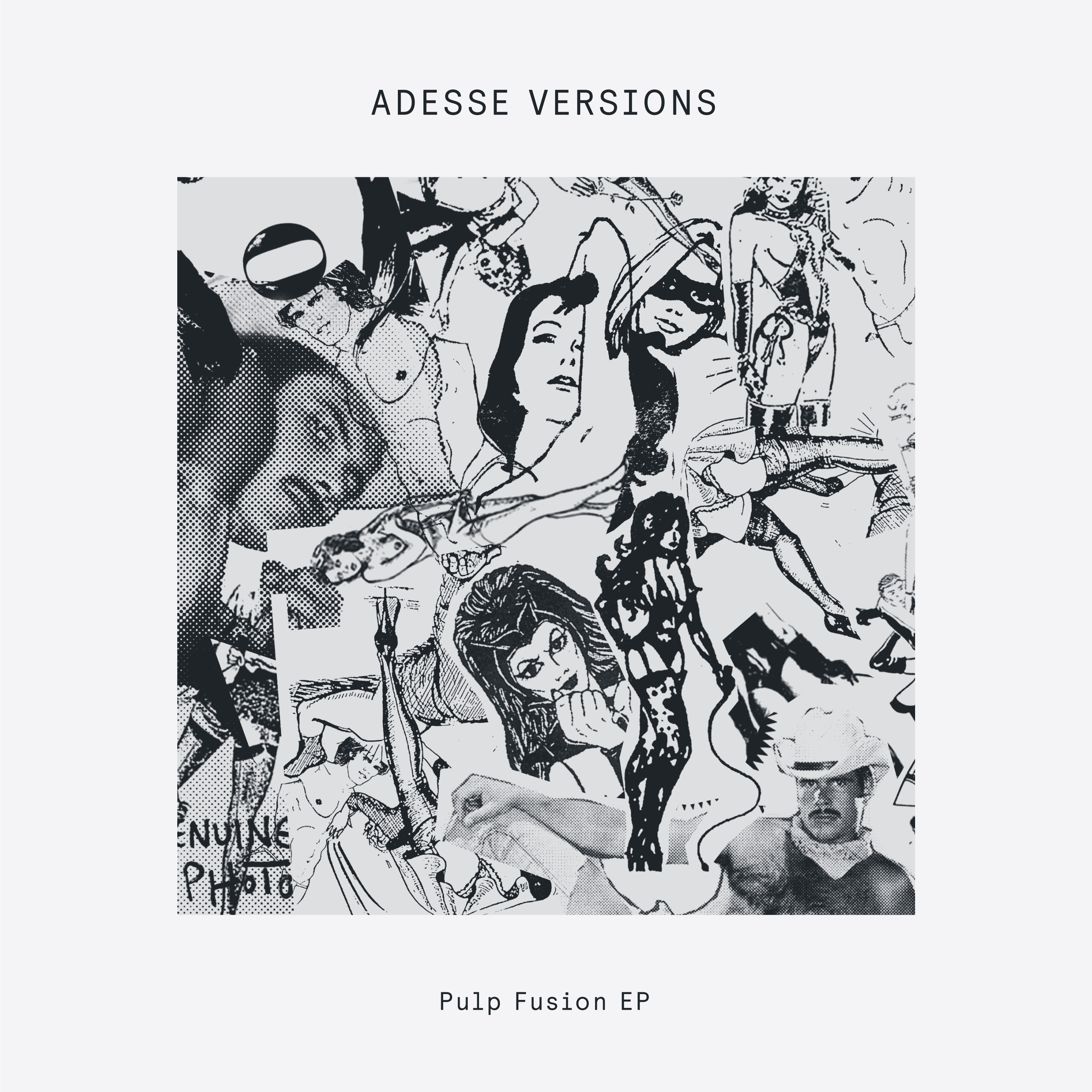 Adesse Versions - Pulp Fusion EP / Delusions Of Grandeur