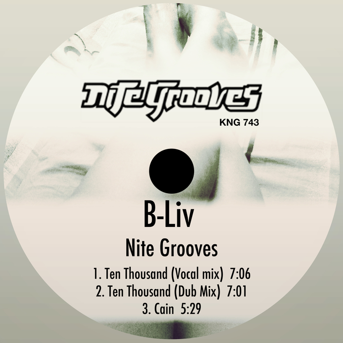 B-Liv - Nite Grooves / Nite Grooves