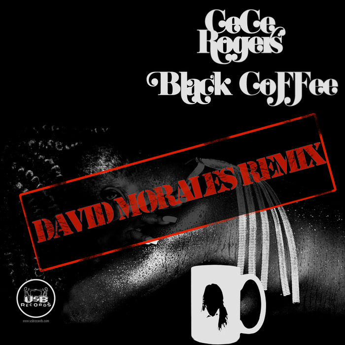 CeCe Rogers - Black Coffee Remix / USB Records