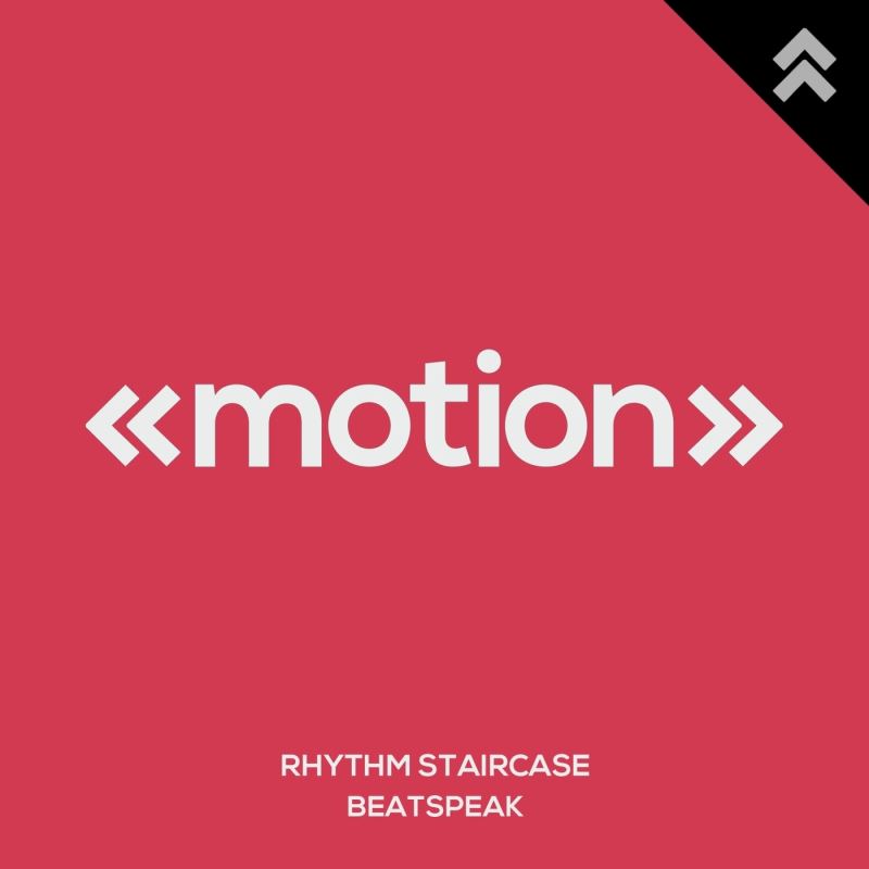 Rhythm Staircase - Beatspeak / motion