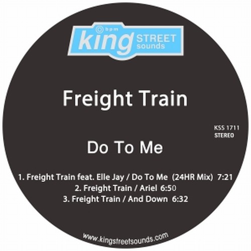 Freight Train - Do To Me / King Street Sounds