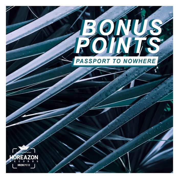 Bonus Points - Passport to Nowhere / Horeazon