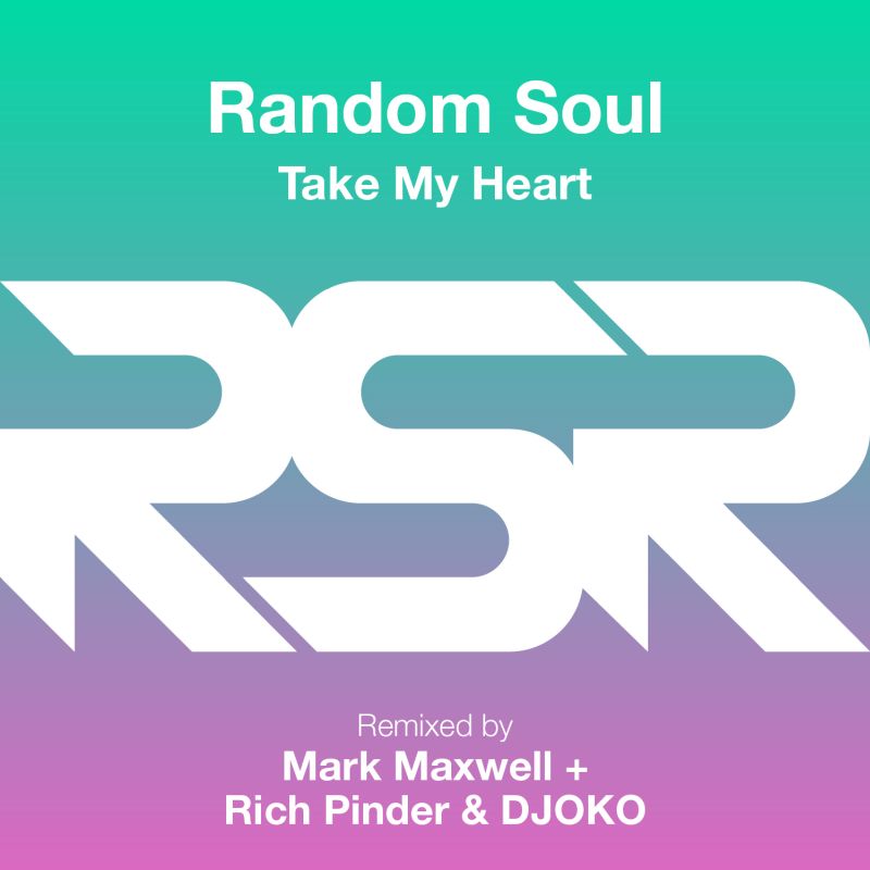 Random Soul - Take My Heart / Random Soul Recordings