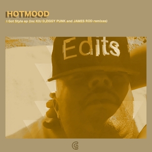 Hotmood - I Got Style / Golden Soul Records