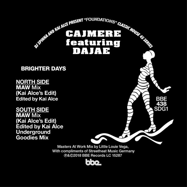 Cajmere feat. Dajae - Brighter Days (Masters At Work Mix - Underground Goodies Mix) / BBE