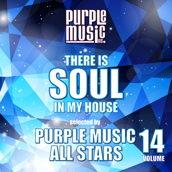 VA - There Is Soul In My House - Purple Music All Stars, Vol. 14 / PURPLE