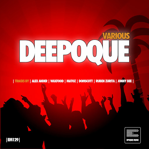 VA - Deepoque / Epoque Music