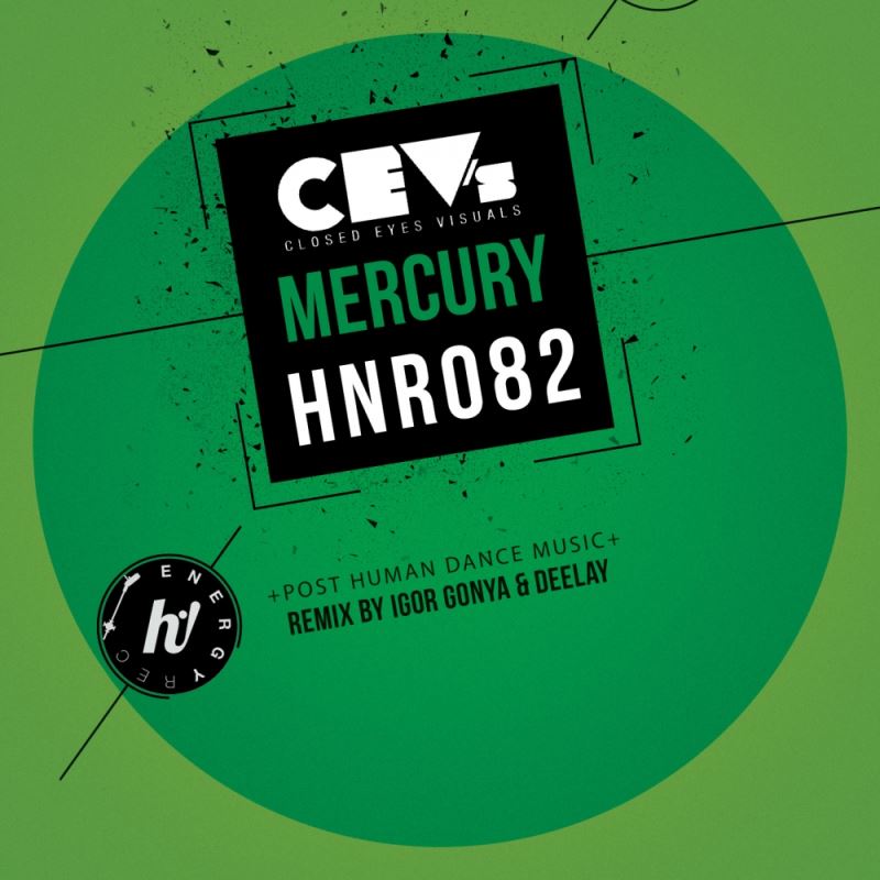 CEV's - Mercurial Philosophy / Hi! Energy Records