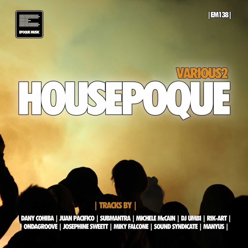 VA - Housepoque, Vol. 2 / Epoque Music