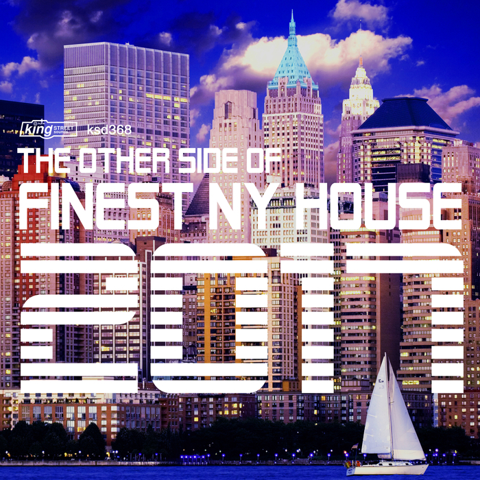 VA - The Other Side of Finest NY House 2017 / King Street Sounds