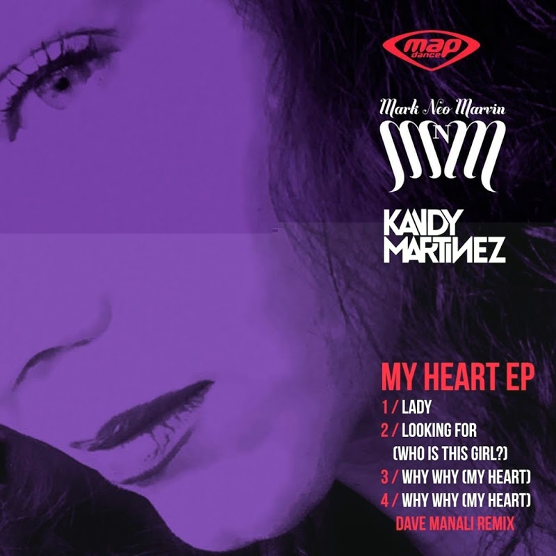 Mark Neo Marvin & Kandy Martinez - My Heart / MAP Dance