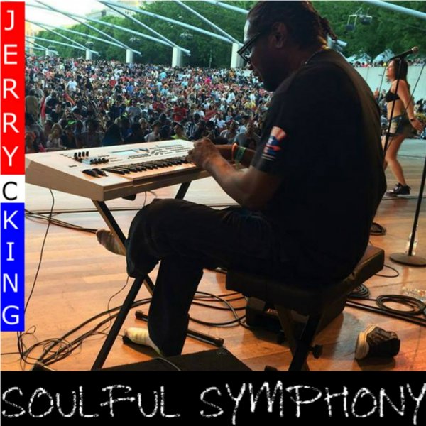 Jerry C. King - Soulful Symphony (Jerry C. King Remix) / Kingdom
