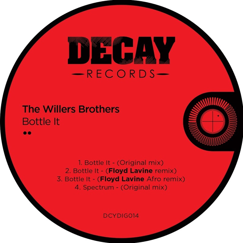 The Willers Brothers - Bottle It / Decay Records
