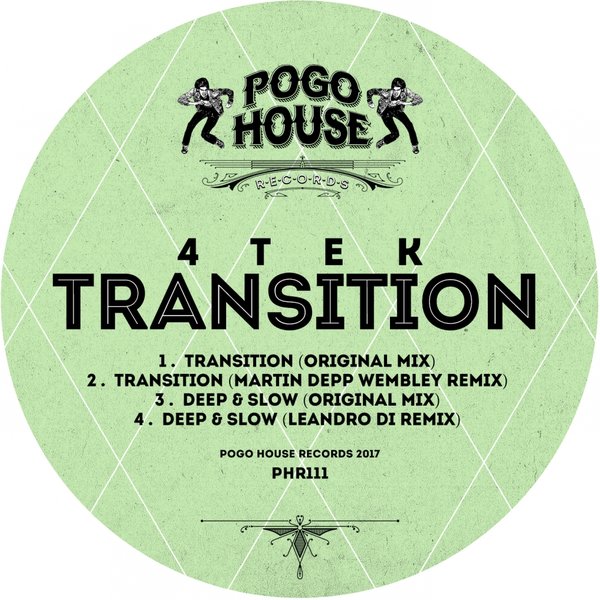 4Tek - Transition / Pogo House Records