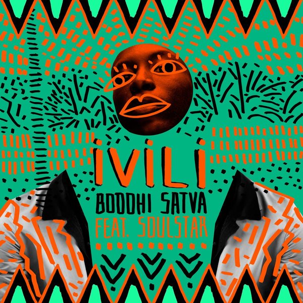 Boddhi Satva ft Soulstar - Ivili / Offering Recordings