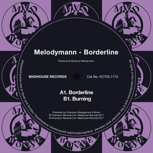 Melodymann - Borderline / Madhouse Records