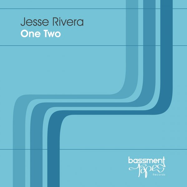 Jesse Rivera - One Two / Bassment Tapes