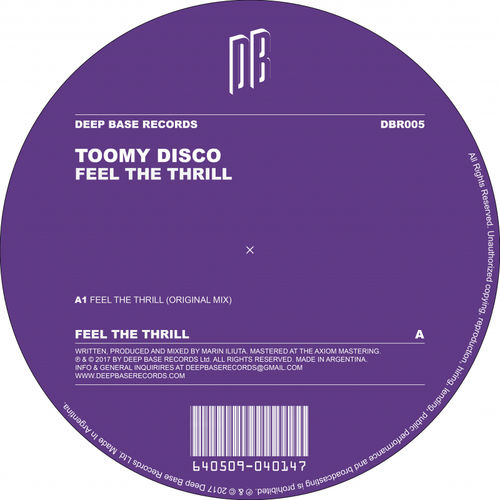 Toomy Disco - Feel The Thrill / Deep Base Records