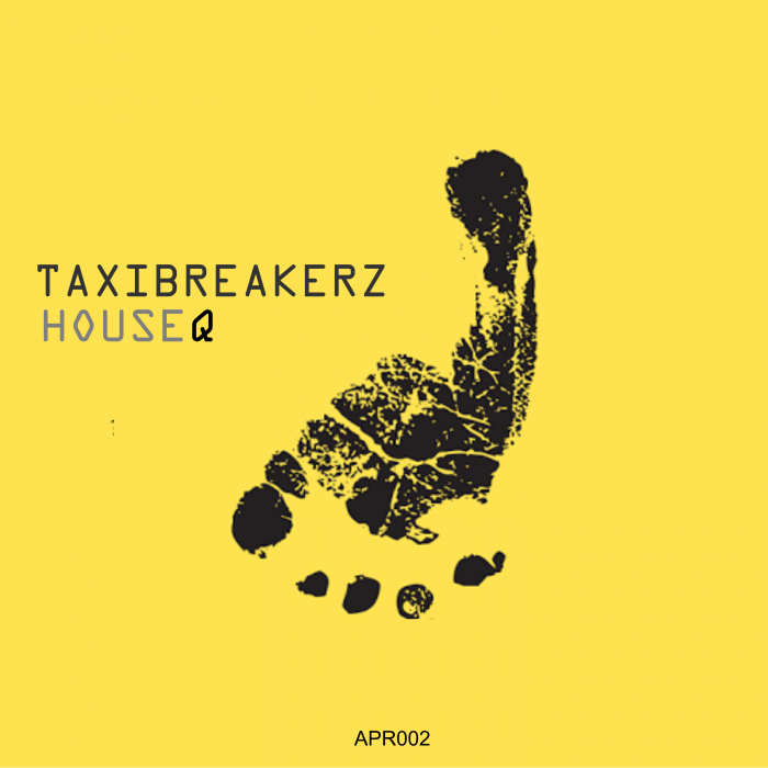 Taxi Breakerz - House Q / African Pulse