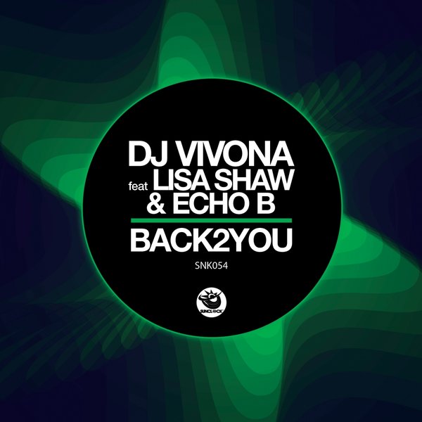 DJ Vivona feat. Lisa Shaw & Echo B - Back2You / Sunclock
