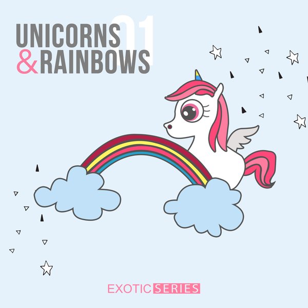 VA - Unicorns & Rainbows / Exotic Series