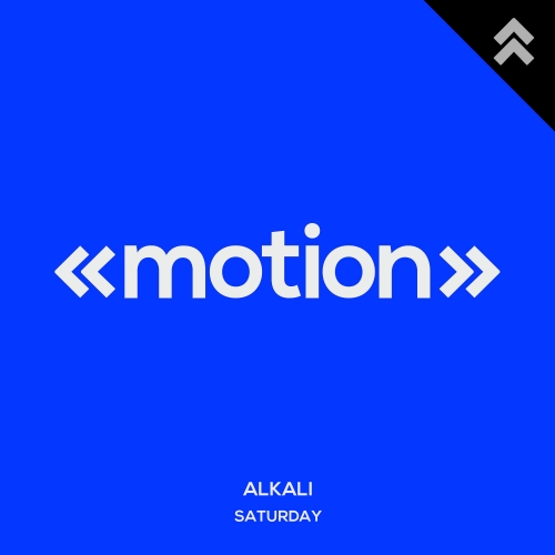 Alkali - Saturday / Motion