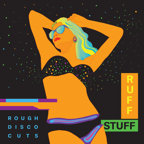 Ruff Stuff - Rough Disco Cuts / Berlin Bass Collective