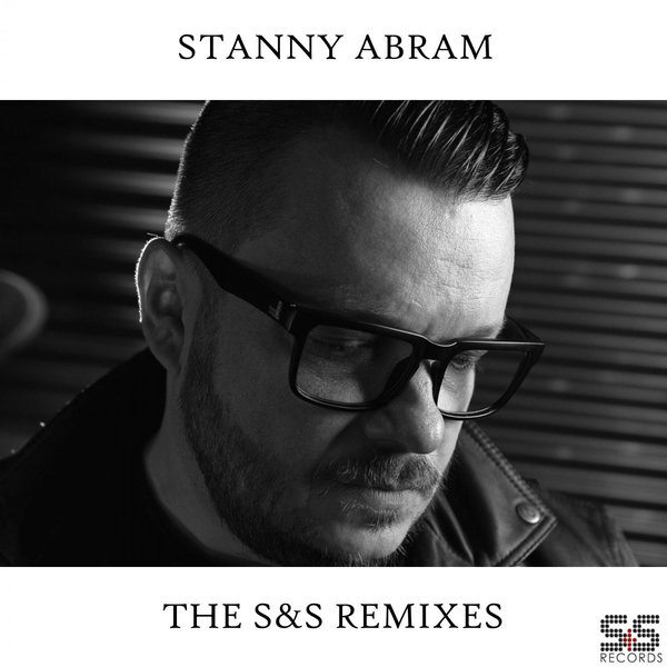 VA - Stanny Abram S&S Remixes / S&S Records