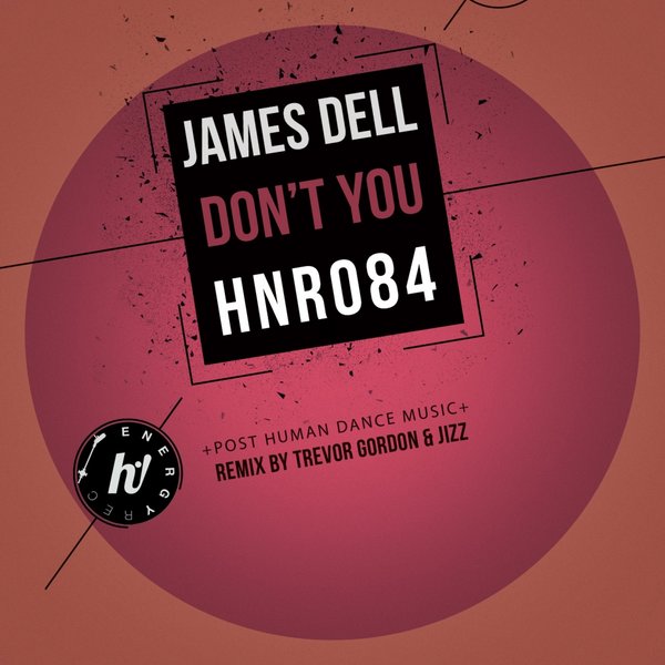 James Dell - Don't You / Hi! Energy Records