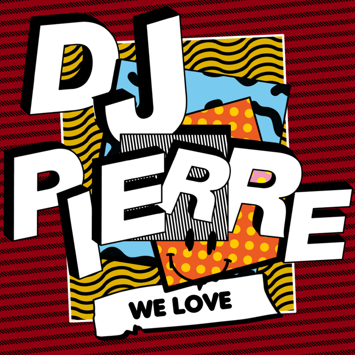 DJ Pierre - We Love / Get Physical Music