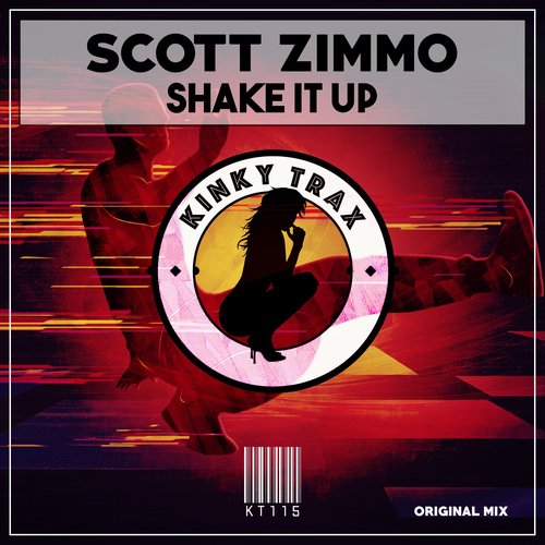 Scott Zimmo - Shake It Up / Kinky Trax