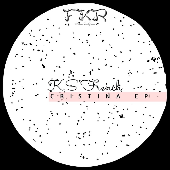 KS French - Cristina EP / FKR