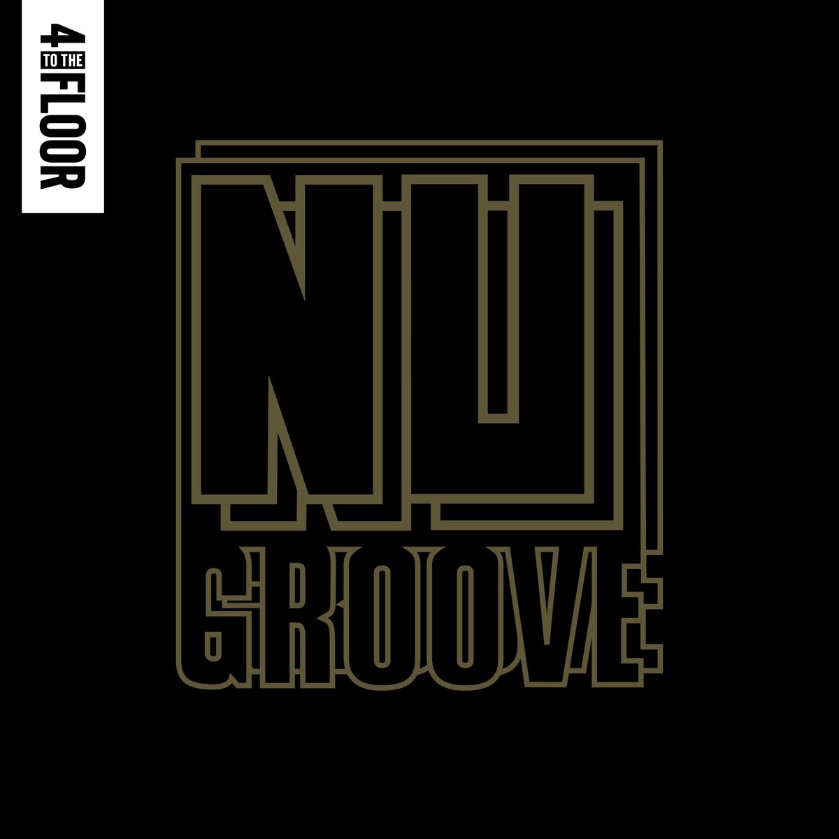 VA - 4 To The Floor Presents Nu Groove / 4 To The Floor Records