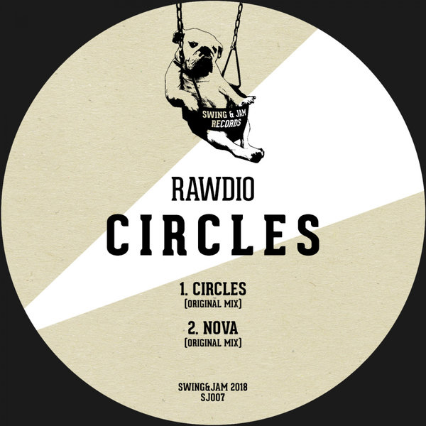 Rawdio - Circles / Swing & Jam Records