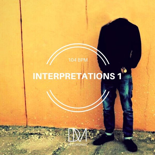 104 BPM - Interpretations 1 / DM.Recordings