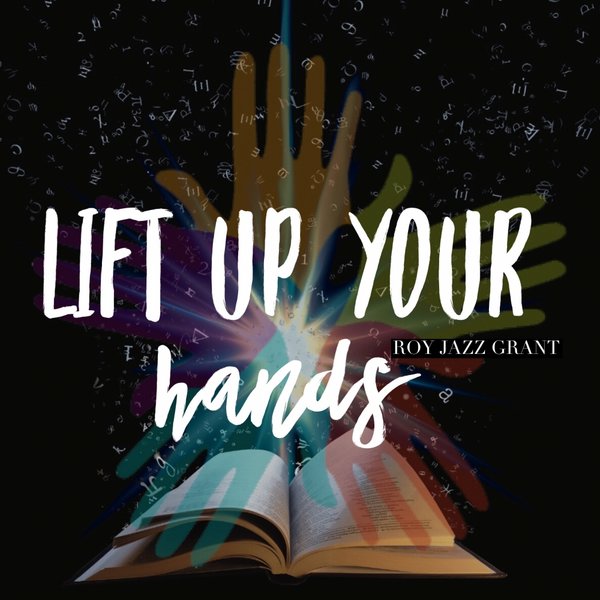 Roy Jazz Grant - Lift Up Your Hands / Apt D4 Records