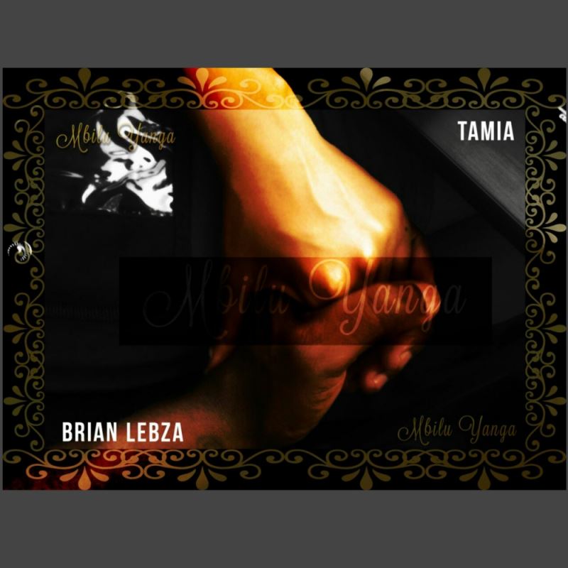Brian'Lebza feat. Tamia - Mbilu Yanga / Gentle Soul Recordings