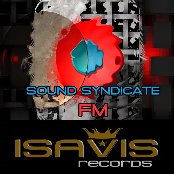 Sound Syndicate - FM / ISAVIS Records