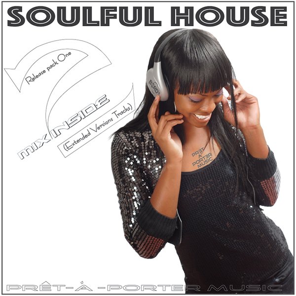 Mix2inside - Soulful House Pack One / Pret-A-porter Music