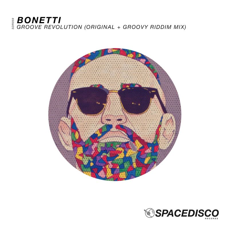 Bonetti - Groove Revolution / Spacedisco Records