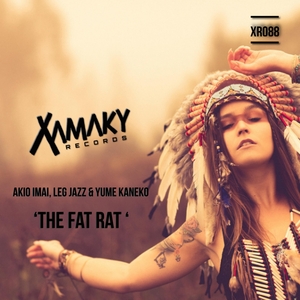 Akio Imai, Leg Jazz & Yume Kaneko - The Fat Rat / Xamaky Records