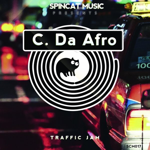 C. Da Afro - Traffic Jam / SpinCat Music