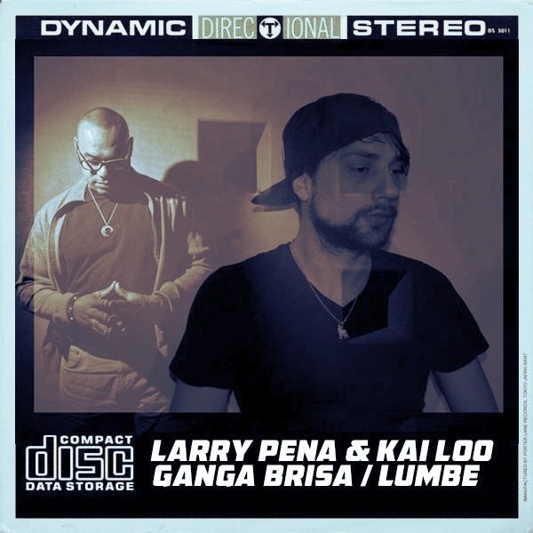 Larry Pena & Kai Loo - Ganga Brisa - Lumbe / Open Bar Music