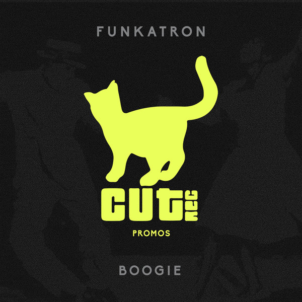 Funkatron - Boogie / Cut Rec Promos