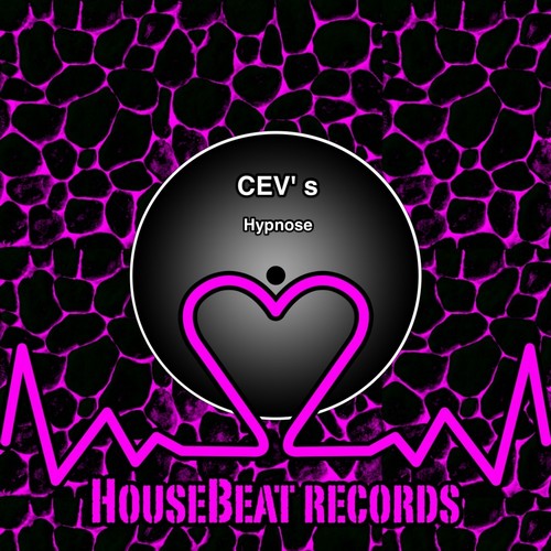 CEV's - Hypnose / HouseBeat Records