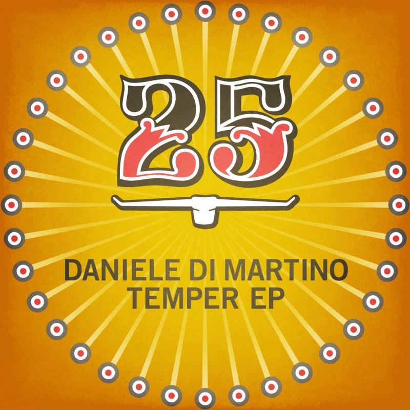 Daniele Di Martino - Temper EP / Bar 25 Music